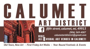 First Friday - Art Walk @ Calumet Art District | Calumet Township | Michigan | United States